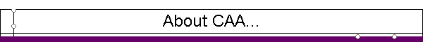 About CAA...