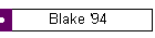Blake '94